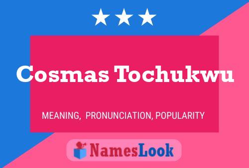 Постер имени Cosmas Tochukwu