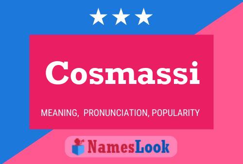 Постер имени Cosmassi