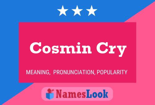 Постер имени Cosmin Cry