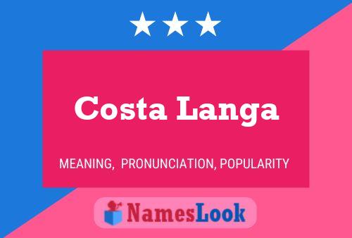 Постер имени Costa Langa