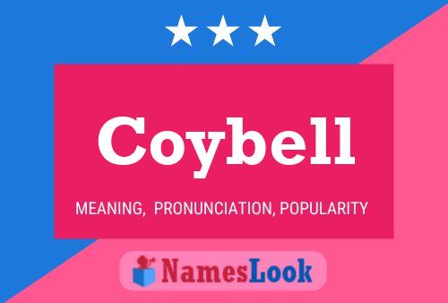 Постер имени Coybell