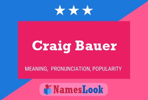 Постер имени Craig Bauer