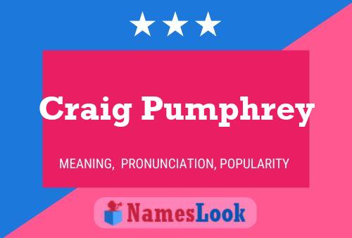 Постер имени Craig Pumphrey