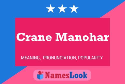 Постер имени Crane Manohar