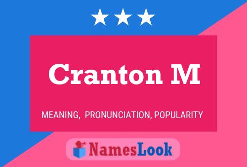 Постер имени Cranton M