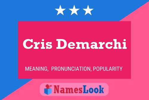 Постер имени Cris Demarchi