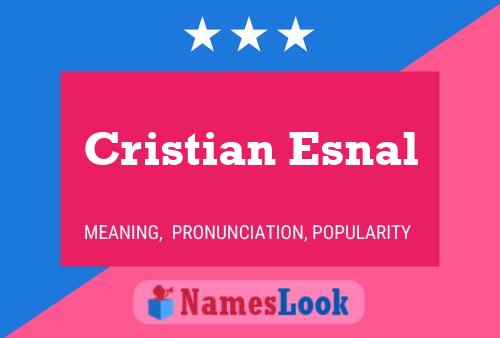 Постер имени Cristian Esnal