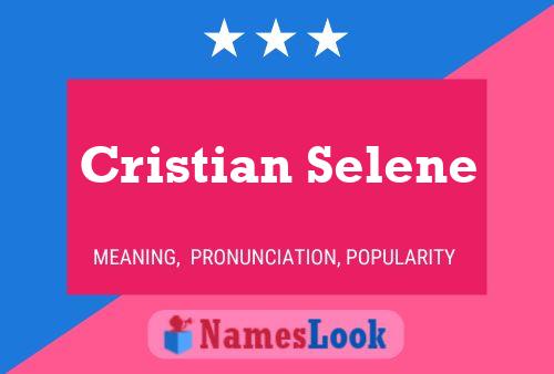 Постер имени Cristian Selene