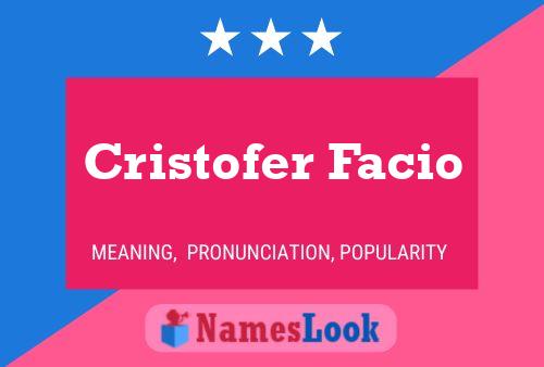 Постер имени Cristofer Facio