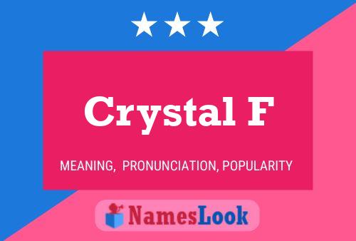 Постер имени Crystal F