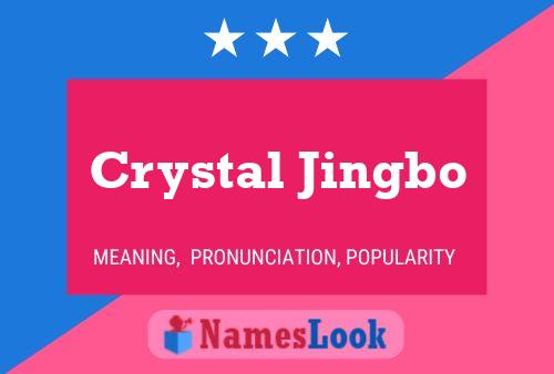 Постер имени Crystal Jingbo