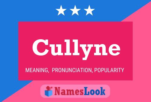 Постер имени Cullyne