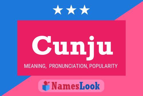 Постер имени Cunju