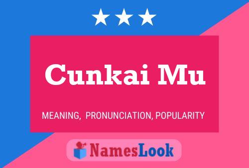 Постер имени Cunkai Mu