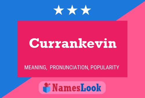 Постер имени Currankevin