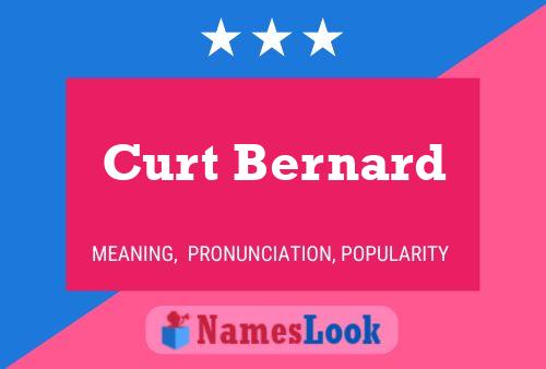 Постер имени Curt Bernard