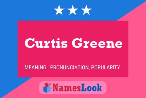 Постер имени Curtis Greene