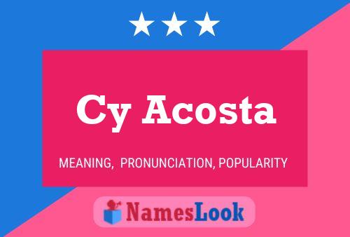 Постер имени Cy Acosta