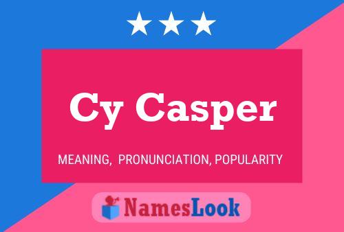 Постер имени Cy Casper