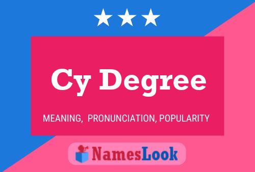 Постер имени Cy Degree