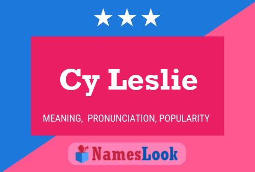 Постер имени Cy Leslie