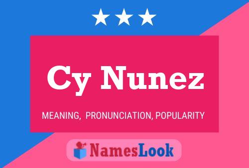 Постер имени Cy Nunez