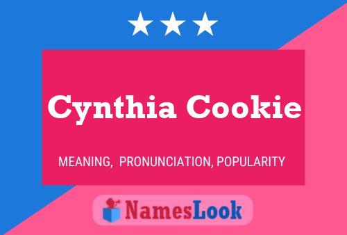 Постер имени Cynthia Cookie