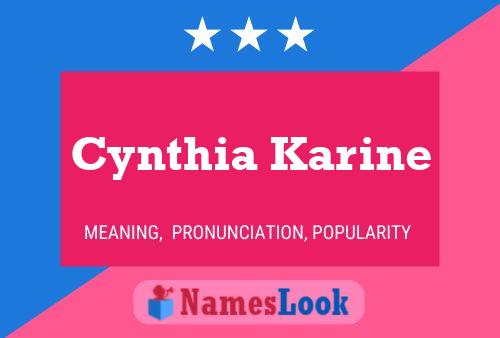 Постер имени Cynthia Karine