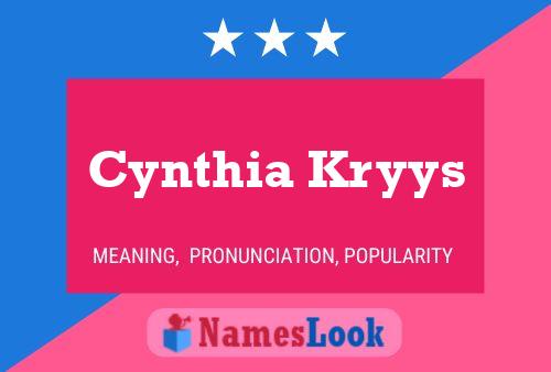 Постер имени Cynthia Kryys