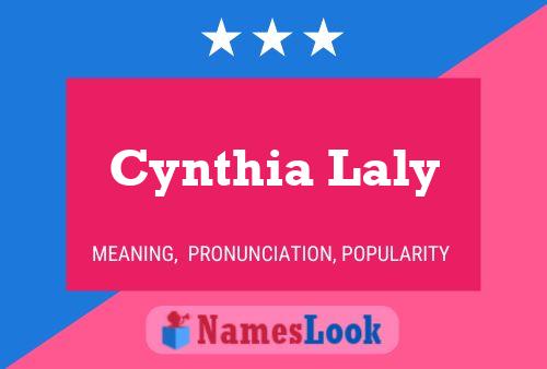 Постер имени Cynthia Laly