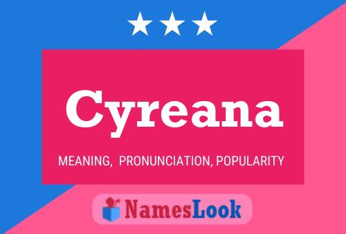 Постер имени Cyreana