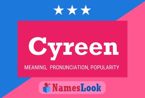 Постер имени Cyreen