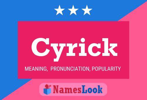 Постер имени Cyrick