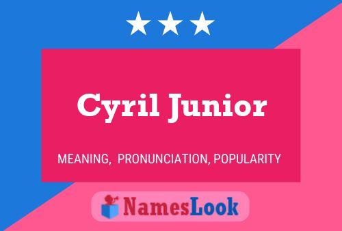 Постер имени Cyril Junior