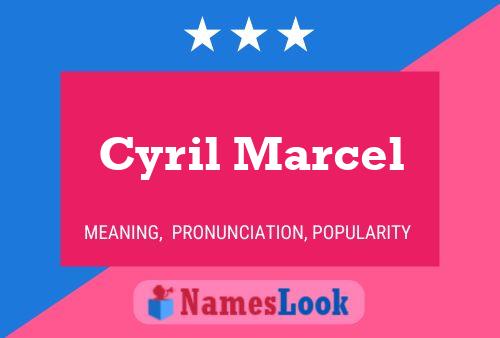 Постер имени Cyril Marcel