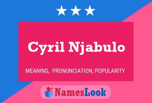 Постер имени Cyril Njabulo