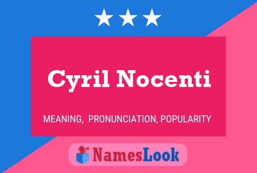 Постер имени Cyril Nocenti