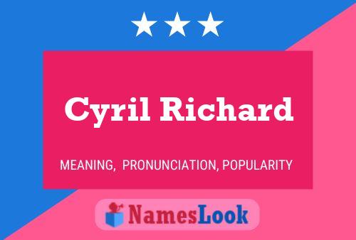 Постер имени Cyril Richard