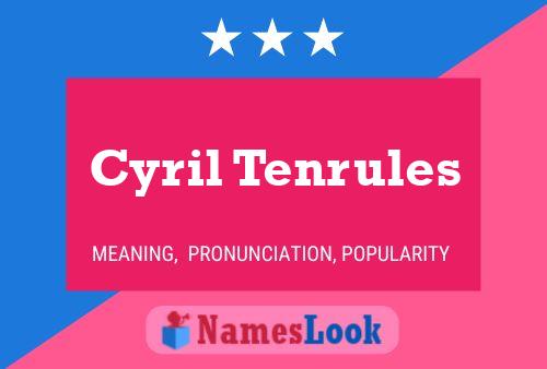 Постер имени Cyril Tenrules