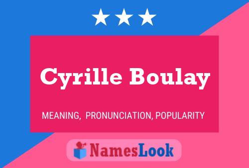 Постер имени Cyrille Boulay