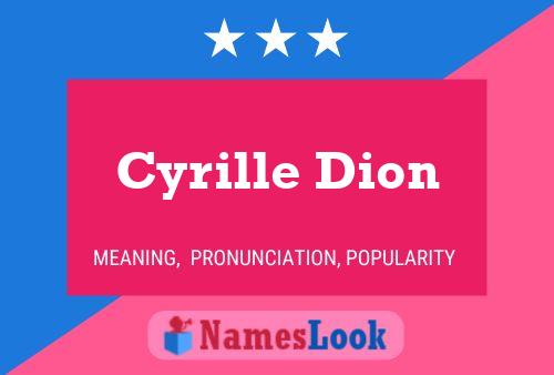 Постер имени Cyrille Dion