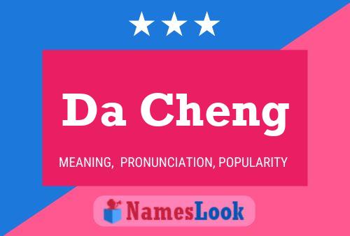 Постер имени Da Cheng