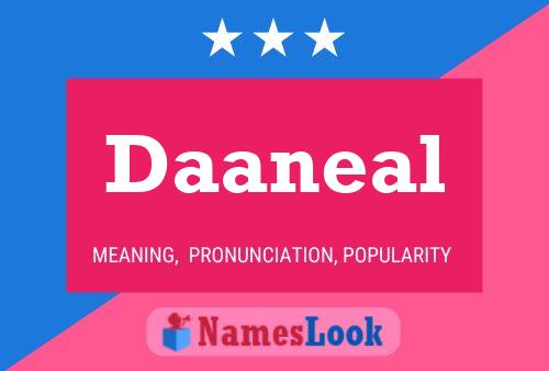 Постер имени Daaneal