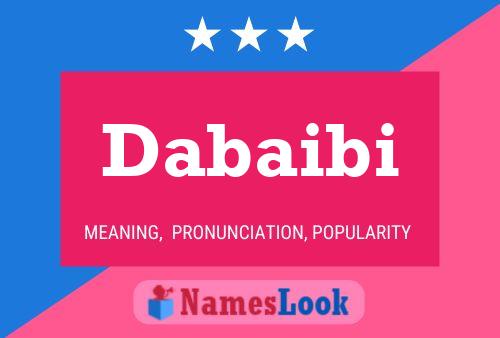 Постер имени Dabaibi