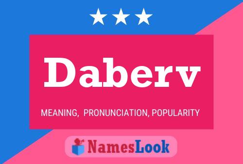 Постер имени Daberv