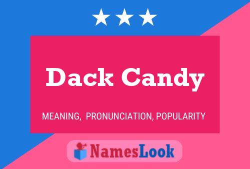 Постер имени Dack Candy