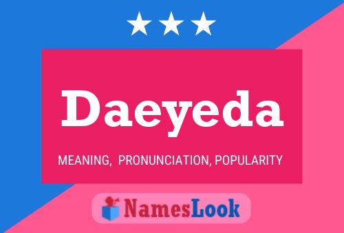 Постер имени Daeyeda