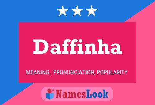 Постер имени Daffinha