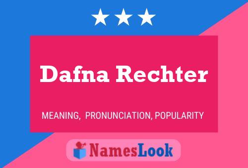 Постер имени Dafna Rechter