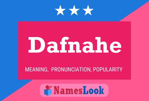 Постер имени Dafnahe